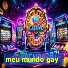 meu mundo gay